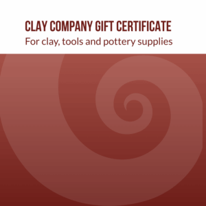 Gift Certificate - Clay Company